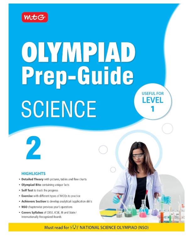 MTG Olympiad Prep-Guide Science Class 2 - Detailed Theory, Self Test with NSO Chapterwise Previous Year Question Paper For SOF 2023-24 Exam